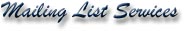 Mailing List Services